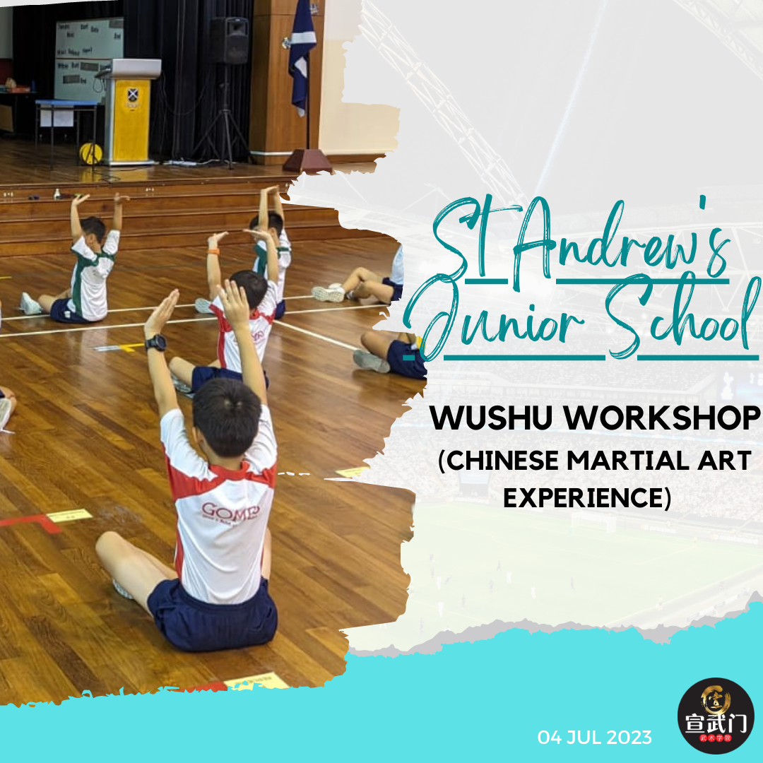 ??? Xuan Sports Wushu Workshop at St. Andrew's Junior School ???